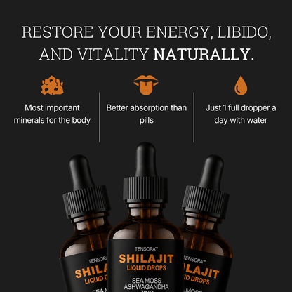 TENSORA™ Natural Shilajit Drops